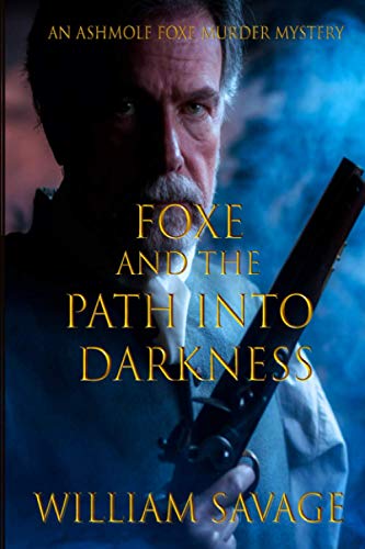 Foxe and the Path into Darkness book cover