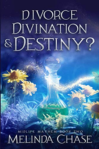 Divorce, Divination and... Destiny? book cover