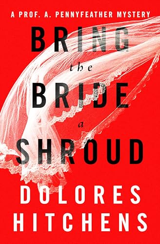 Bring the Bride a Shroud book cover