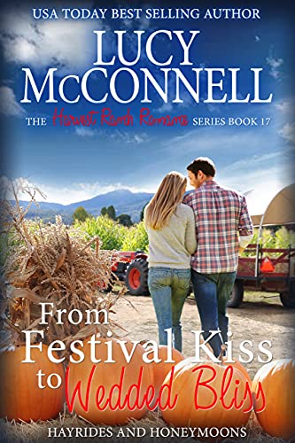 From Festival Kiss to Wedded Bliss (By: Lucy McConnell) cover
