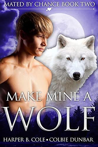 Make Mine a Wolf cover