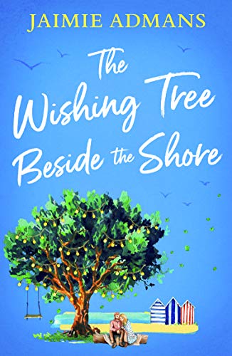 The Wishing Tree Beside the Shore book cover