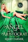 The Angel and the Aristocrat