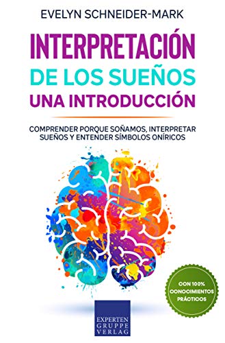 Interpretación de los Sueños – una Introducción
