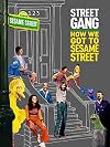 Street Gang: How We Got to Sesame Street [2021 film]