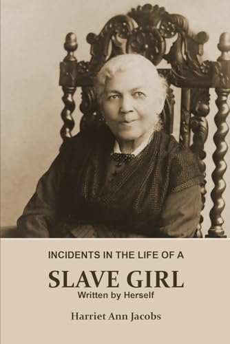 Incidents in the Life of a Slave Girl book cover