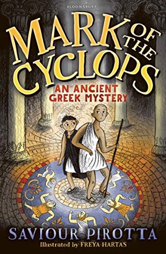 Mark of the Cyclops: An Ancient Greek Mystery (By: Saviour Pirotta) cover