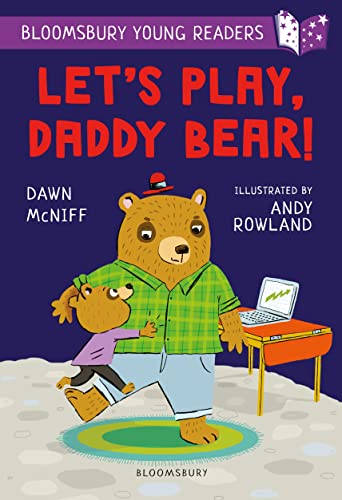 Let's Play, Daddy Bear! (By: Andy Rowland,Dawn McNiff) cover