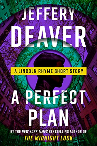 A Perfect Plan (By: Jeffery Deaver) cover