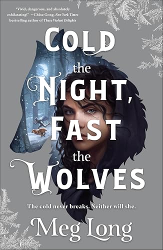 Cold the Night, Fast the Wolves book cover