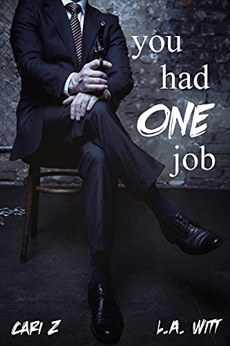 You Had One Job book cover