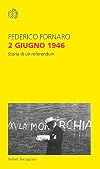2 giugno 1946: Storia di un referendum