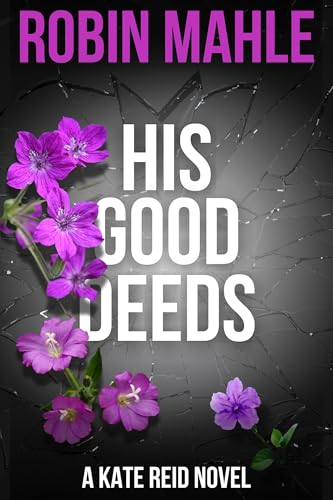 His Good Deeds cover