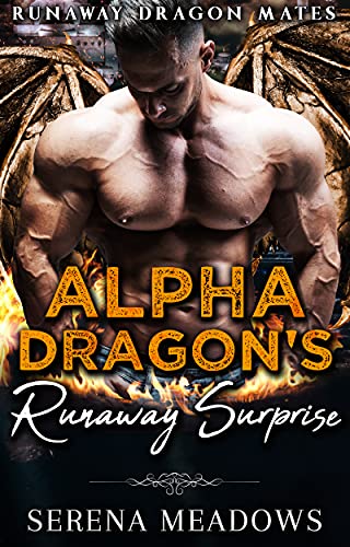 Alpha Dragon's Runaway Surprise book cover