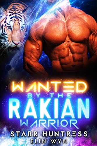 Wanted by the Rakian Warrior book cover
