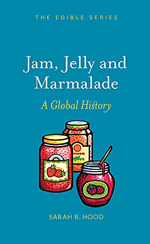 Jam, Jelly and Marmalade book cover