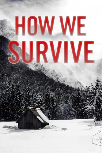 How We Survive (By: William Stone) cover