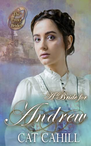 A Bride for Andrew (By: Cat Cahill) cover