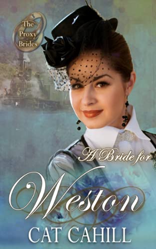 A Bride for Weston (By: Cat Cahill) cover