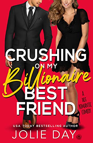 Crushing on My Billionaire Best Friend book cover