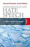 Disinformation and Hate Speech: A European Constitutional Perspective