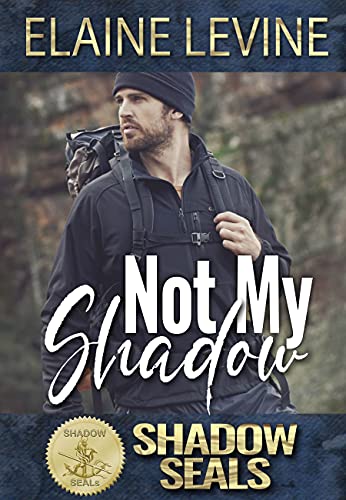 Not My Shadow (By: Elaine Levine) cover