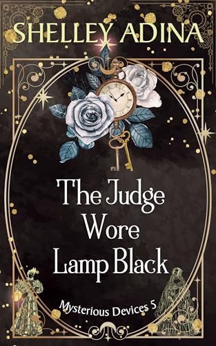 The Judge Wore Lamp Black book cover