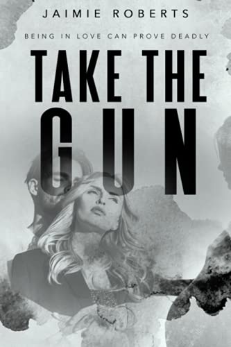 Take the Gun book cover