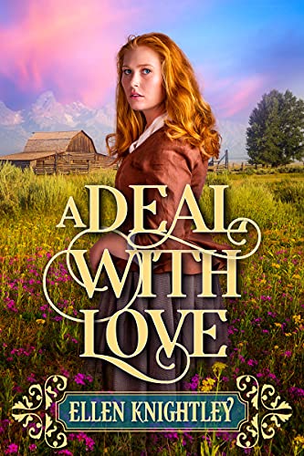 A Deal With Love (By: Ellen Knightley) cover
