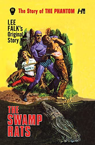 The Swamp Rats (With: Lee Falk) cover
