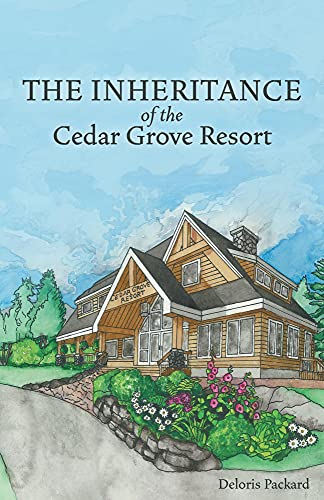 The Inheritance of the Cedar Grove Resort book cover