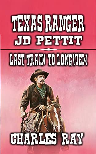 Last Train to Longview book cover