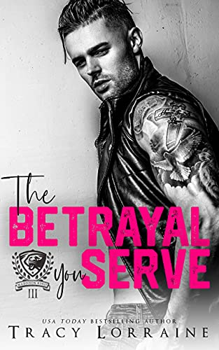 The Betrayal You Serve book cover