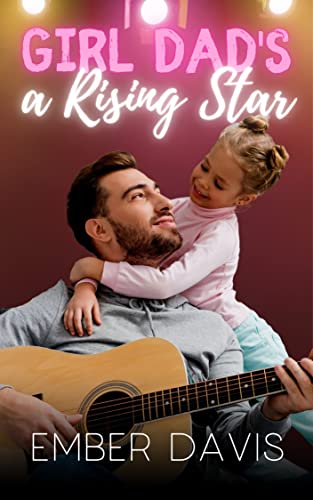 Girl Dad's a Rising Star book cover