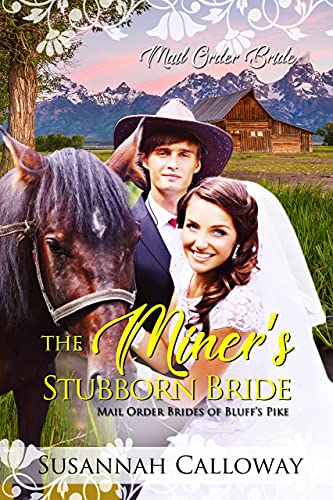 The Miner's Stubborn Bride cover