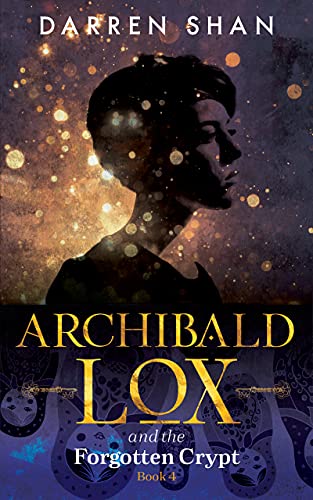 Archibald Lox and the Forgotten Crypt book cover