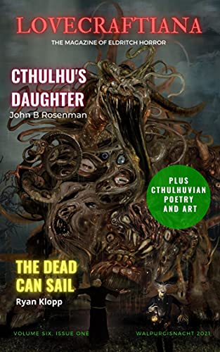 Lovecraftiana: Vol 6, issue 1, Walpurgisnacht 2021 book cover