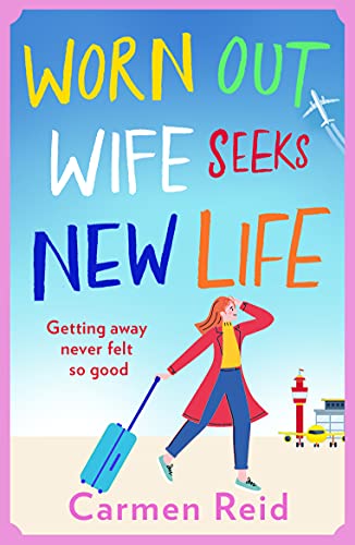 Worn Out Wife Seeks New Life book cover