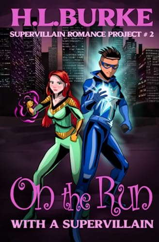 On the Run with a Supervillain cover