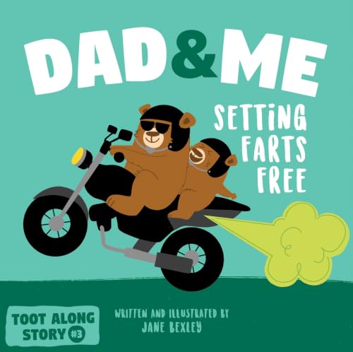 Dad And Me Setting Farts Free book cover