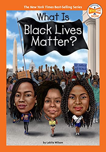 What Is Black Lives Matter? book cover