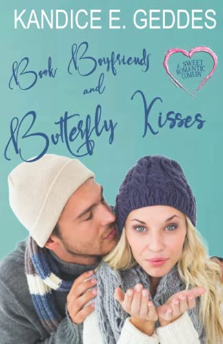 Book Boyfriends and Butterfly Kisses cover