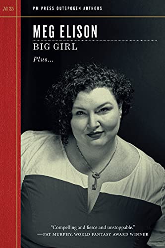 Big Girl (By: Meg Elison) cover