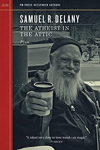 The Atheist in the Attic (By: Samuel R. Delany,Eleanor Arnason) cover
