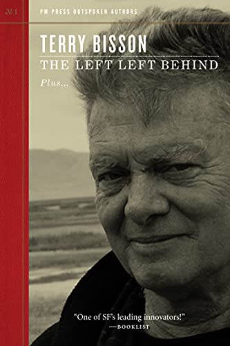 The Left Left Behind (By: Terry Bisson,Eleanor Arnason) cover