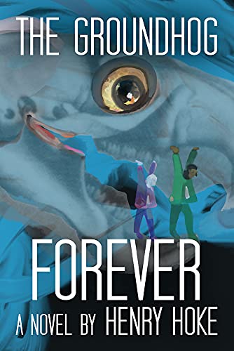 The Groundhog Forever book cover