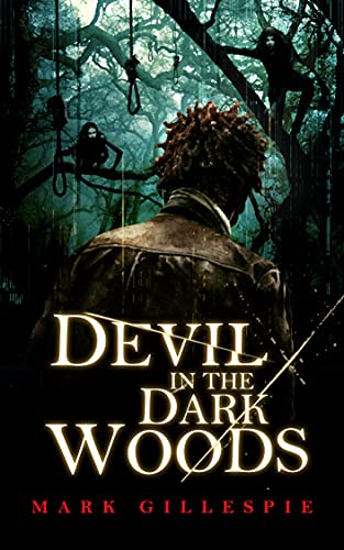 Devil in the Dark Woods book cover