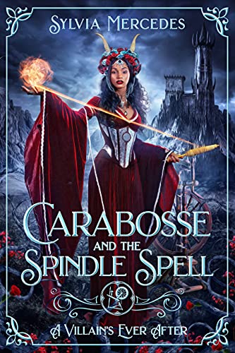 Carabosse and the Spindle Spell book cover