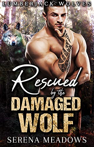 Rescued By The Damaged Wolf cover