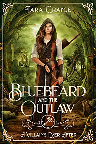 Bluebeard and the Outlaw (By: Tara Grayce) cover
